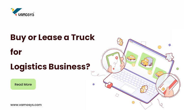 Buy-or-Lease-a-Truck-for-Logistics-Business