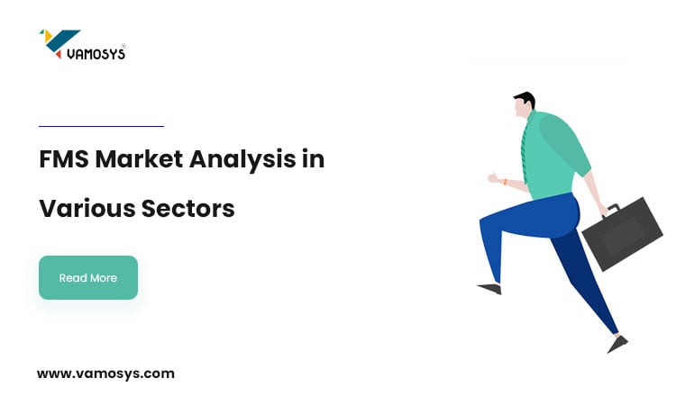 FMS-Market-Analysis-in-Various-Sectors