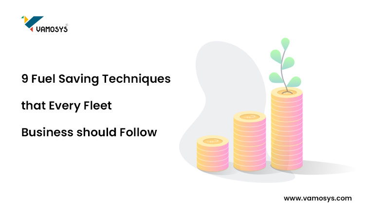 9-Fuel-Saving-Techniques-that-Every-Fleet-Business-should-Follow