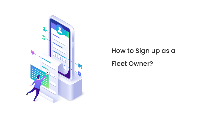 How to Sign up as a Fleet Owner? - Vamosys