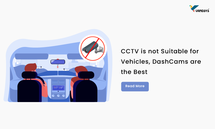 CCTV is not suitable for vehicles